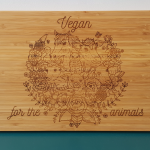 The Laser Shack Chopping Board Vegan For The Animals